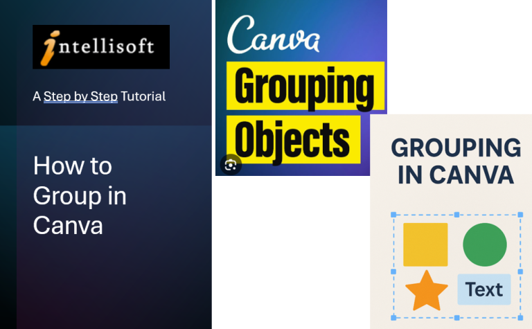 How to Group on Canva: Tutorial to Group Elements Easily - Intellisoft ...